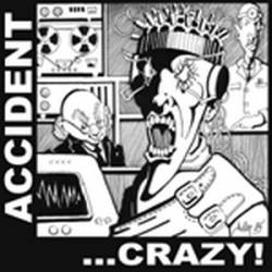 Major Accident : Crazy
